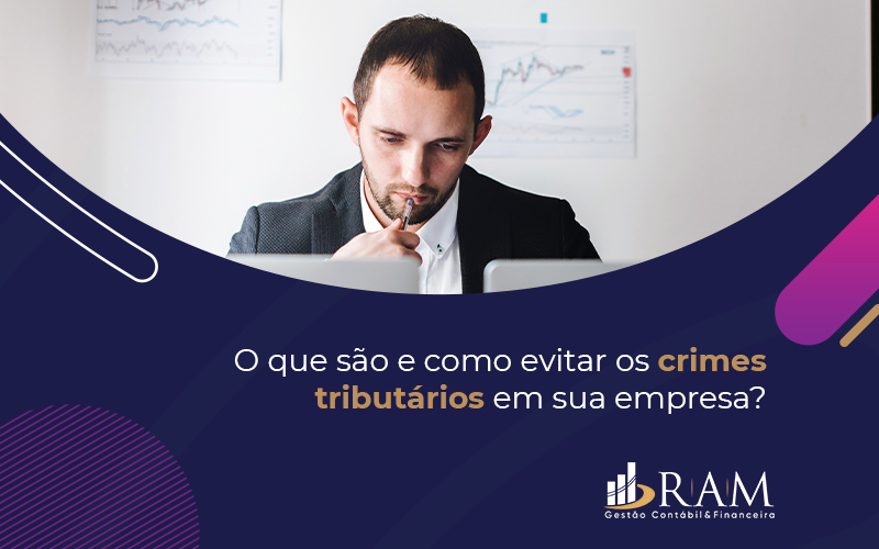 Crimes Tributarios - Ram Assessoria Contábil